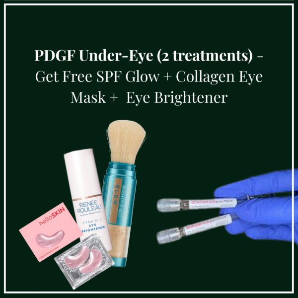 PDGF Under-Eye (2 treatments) — Free SPF Glow + Collagen Eye Mask + RR Eye Brightener