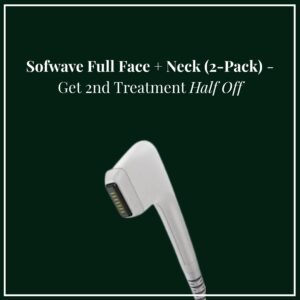 Sofwave™ Full Face + Neck (2-Pack) — 2nd Treatment Half Off