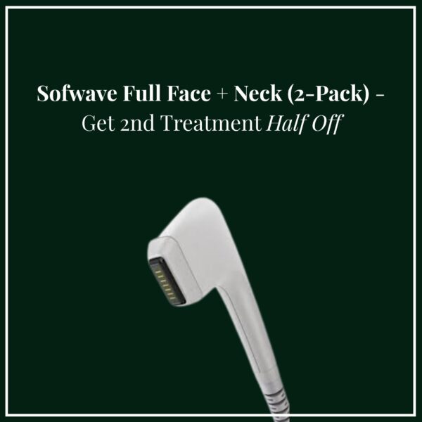 Sofwave™ Full Face + Neck (2-Pack) — 2nd Treatment Half Off